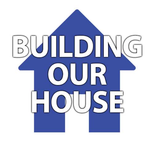 Building Our House Team